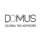 DOMUS GLOBAL TAX ADVISORS