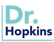 DR. HOPKINS