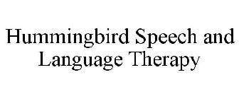 HUMMINGBIRD SPEECH AND LANGUAGE THERAPY