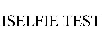 ISELFIE TEST