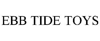 EBB TIDE TOYS