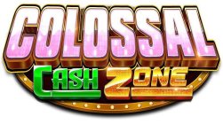 COLOSSAL CASH ZONE