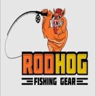 RODHOG FISHING GEAR