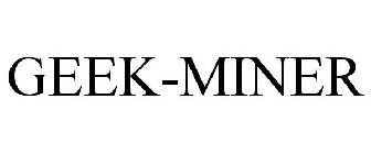 GEEK-MINER