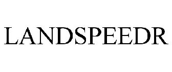 LANDSPEEDR