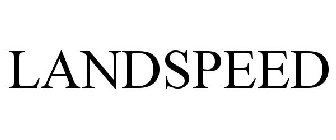 LANDSPEED