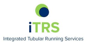 ITRS INTEGRATED TUBULAR RUNNING SERVICES