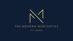 THE MODERN MERCANTILE EST. MMXXI