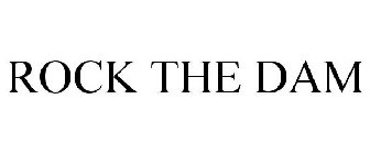 ROCK THE DAM