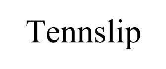 TENNSLIP
