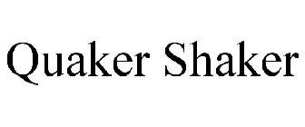 QUAKER SHAKER