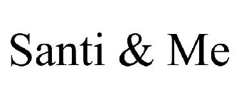 SANTI & ME