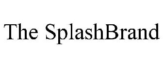 THE SPLASHBRAND