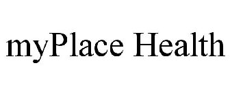 MYPLACE HEALTH