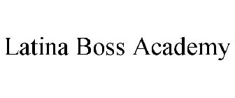 LATINA BOSS ACADEMY