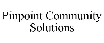 PINPOINT COMMUNITY SOLUTIONS