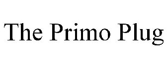 THE PRIMO PLUG