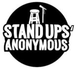 STANDUPS' ANONYMOUS