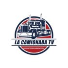 LA CAMIONADA TV PRODUCTORA AUDIOVISUAL