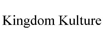 KINGDOM KULTURE