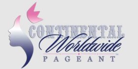 CONTINENTAL WORLDWIDE PAGEANT