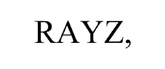 RAYZ