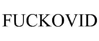 FUCKOVID
