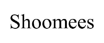 SHOOMEES