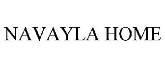 NAVAYLA HOME