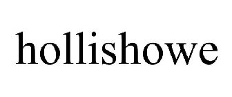 HOLLISHOWE