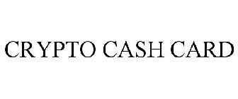 CRYPTO CASH CARD
