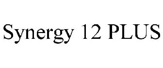 SYNERGY 12 PLUS