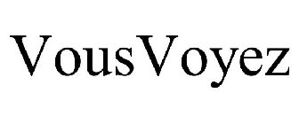VOUSVOYEZ