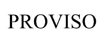 PROVISO