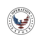 OPERATION EXPOSE
