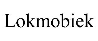 LOKMOBIEK