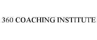 360 COACHING INSTITUTE