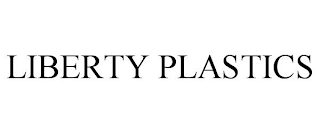 LIBERTY PLASTICS