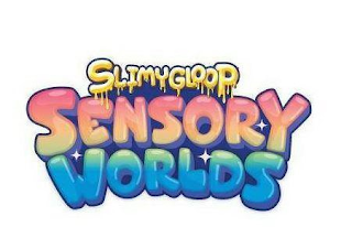 SLIMYGLOOP SENSORY WORLDS