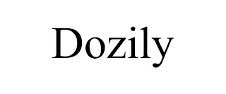 DOZILY