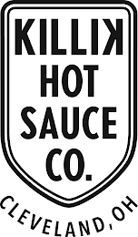 KILLIK HOT SAUCE CO. CLEVELAND, OH