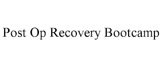 POST OP RECOVERY BOOTCAMP