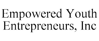 EMPOWERED YOUTH ENTREPRENEURS, INC