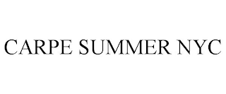 CARPE SUMMER NYC