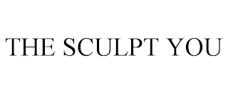 THE SCULPT YOU