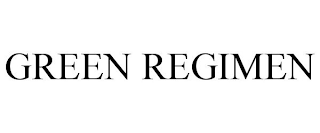 GREEN REGIMEN