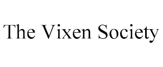 THE VIXEN SOCIETY