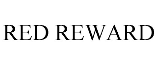 RED REWARD