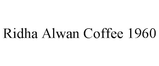 RIDHA ALWAN COFFEE 1960