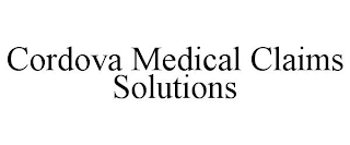 CORDOVA MEDICAL CLAIMS SOLUTIONS